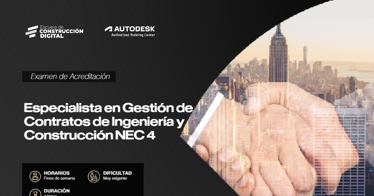 EA-Especialista en Gestión de Contratos de Ingeniería y Construcción NEC 4